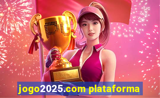 jogo2025.com plataforma